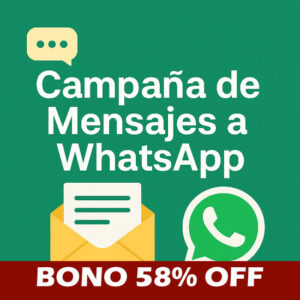 Campaña de mensajes a WhatsApp - BONO